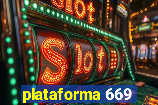 plataforma 669